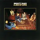 LP - Mighty Baby - A Jug Of Love - 180 GRAM SUNBEAM