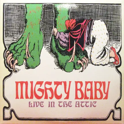 Mighty Baby - LIVE IN THE ATTIC