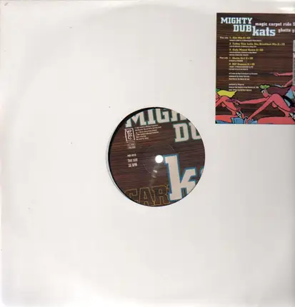 Mighty Dub Kats - Magic Carpet Ride 97'