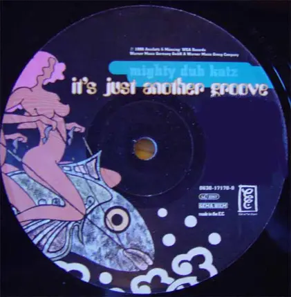 Mighty Dub Katz / Cloud One - It's Just Another Groove