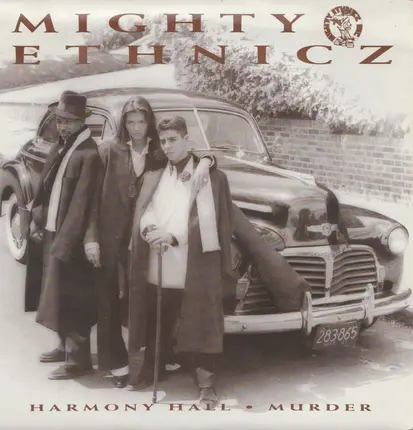 Mighty Ethnicz - Harmony Hall / Murder