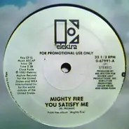 Mighty Fire - You Satisfy Me
