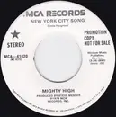 7inch Vinyl Single - Mighty High - New York City Song