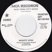 Mighty High - New York City Song