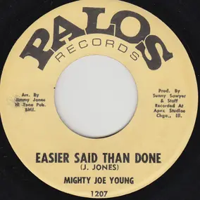 Mighty Joe Young - Easier Said Than Done