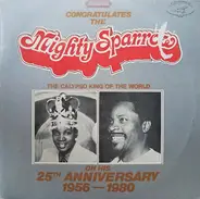 Mighty Sparrow - 25th Anniversary (1956-1980)
