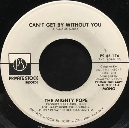 Mighty Pope - Can't Get By Without You