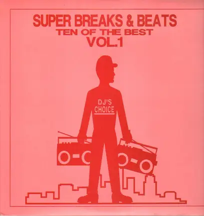 Mighty Tom Cats, Trilogy a.o. - Super Breaks & Beats Vol. 1
