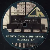 Mighty Thor - Riddles EP