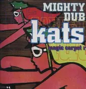 Mighty Dub Katz - Magic Carpet Ride