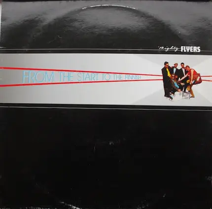 Mighty Flyers, The Mighty Flyers - From The Start To The Finnish