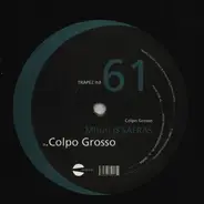 Mihalis Safras - Colpo Grosso