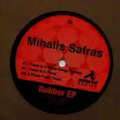 Mihalis Safras - Rubber Ep