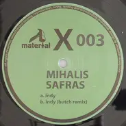 Mihalis Safras - Indy