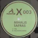 10'' - Mihalis Safras - Indy