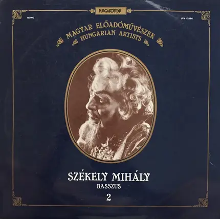 Mihály Székely - Székely Mihály  Basszus
