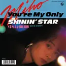 7inch Vinyl Single - Miho Nakayama - You're My Only Shinin' Star