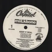 12inch Vinyl Single - Miilkbone - Keep It Real / How Ya Like It ?