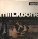 12inch Vinyl Single - Miilkbone - Keep It Real / How Ya Like It ?