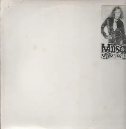 Miisa - Set Me Free