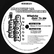 Mijangos - Whatcha Doin' To Me