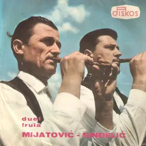 Mijatović - Dragoljub Sinđelić - Duet Frula