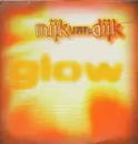 Double LP - Mijk Van Dijk - Glow