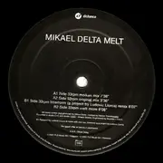 12'' - Mikael Delta - Melt