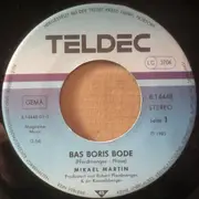 7inch Vinyl Single - Mikael Martin - Bas-Boris Bode