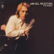 mikael rickfors - The Wheel