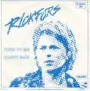 7'' - Mikael Rickfors - Turn To Me / Handy Man