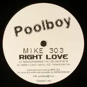 mike 303 - Right Love