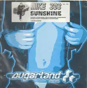 12inch Vinyl Single - Mike 303 - Sunshine