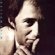 Mike Müller - Mike Müller