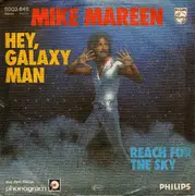 7inch Vinyl Single - Mike Mareen - Hey, Galaxy Man / Reach For The Sky