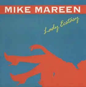 Mike Mareen - Lady Ecstasy