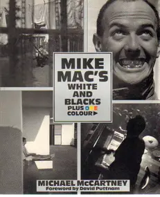 Mike McCartney - Mike Mac's White and Blacks