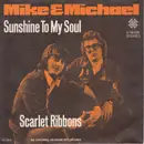 7inch Vinyl Single - Mike & Michael - Sunshine To My Soul