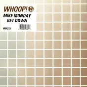 Mike Monday - Get Down