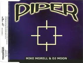 Mike Morell & Dj Moon - Piper