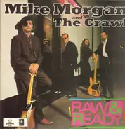 Mike Morgan - Raw & Ready
