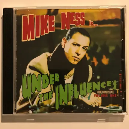 Mike Ness - Under The Influence