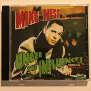 Mike Ness - Under The Influence