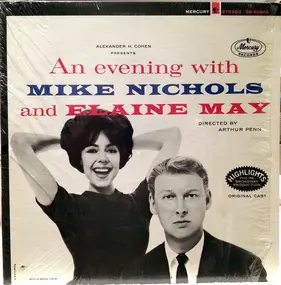 Mike Nichols & Elaine May - An Evening With Mike Nichols And Elaine May (Highlights From The Broadway Production)