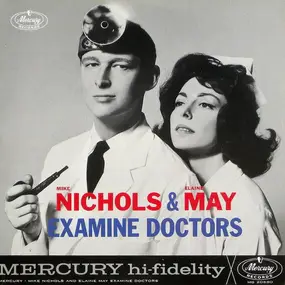 Mike Nichols - Examine Doctors