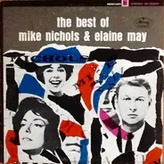 Mike Nichols & Elaine May - The Best Of Mike Nichols & Elaine May