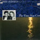 12inch Vinyl Single - Mike Oldfield Featuring Anita Hegerland - The Time Has Come