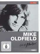 Mike Oldfield - Live At Montreux 1981