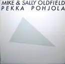 LP - Mike & Sally Oldfield - Pekka Pohjola
