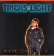 Mike Oldfield - Tricks Of The Light